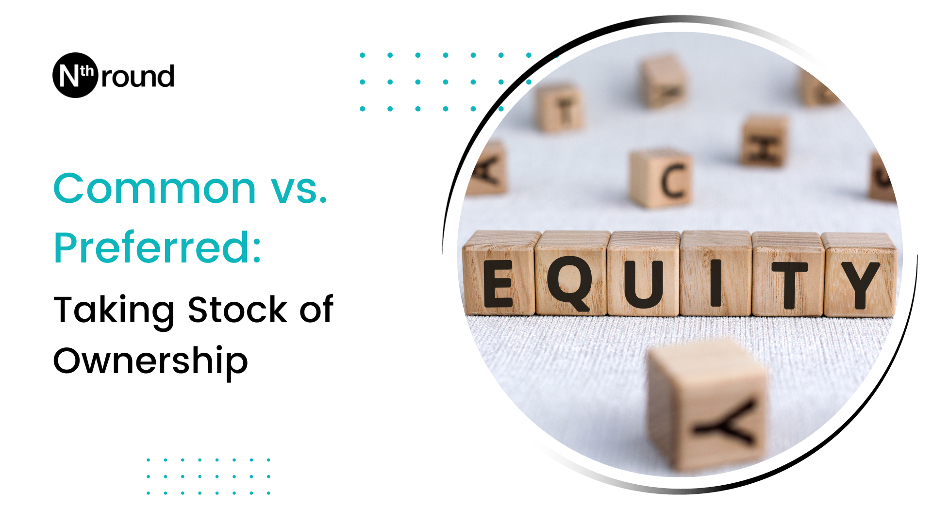 Common vs. Preferred Taking Stock of Ownership